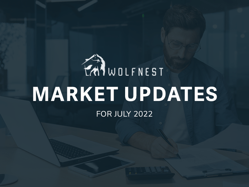 Market Updates for July 2022